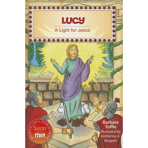 Lucy: A Light for Jesus