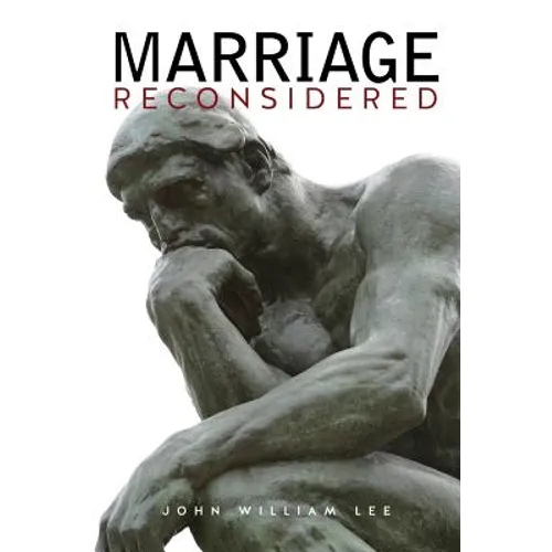 Marriage Reconsidered