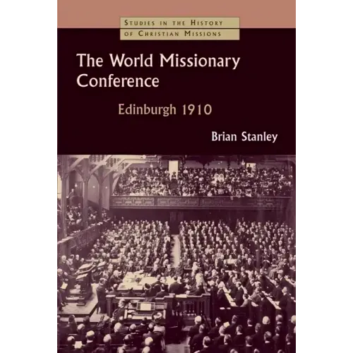 World Missionary Conference, Edinburgh 1910