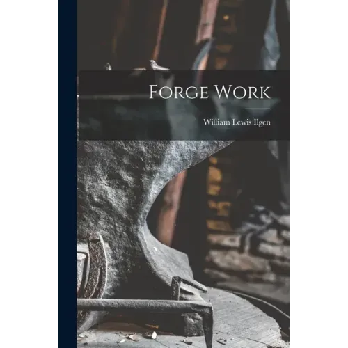 Forge Work