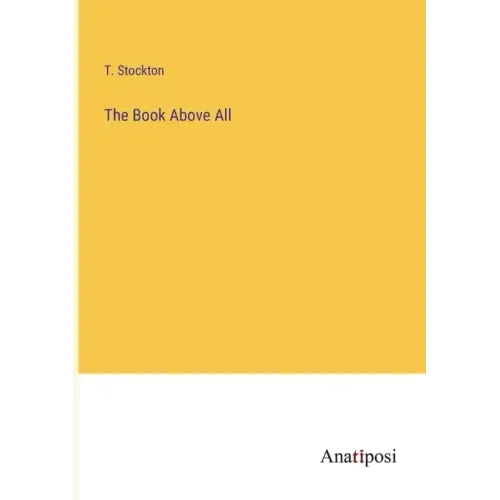 The Book Above All