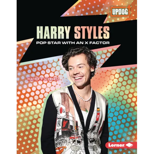 Harry Styles: Pop Star with an X Factor