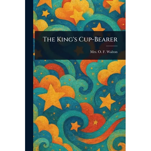 The King's Cup-Bearer