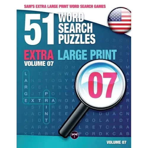 Sam's Extra Large-Print Word Search Games: 51 Word Search Puzzles, Volume 7: Brain-stimulating puzzle activities for many hours of entertainment