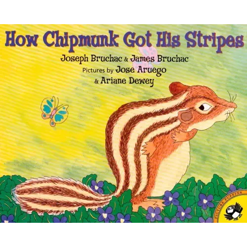 How Chipmunk Got His Stripes
