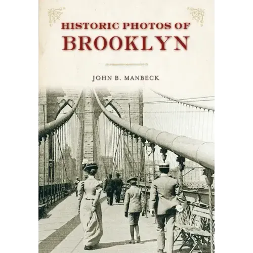 Historic Photos of Brooklyn