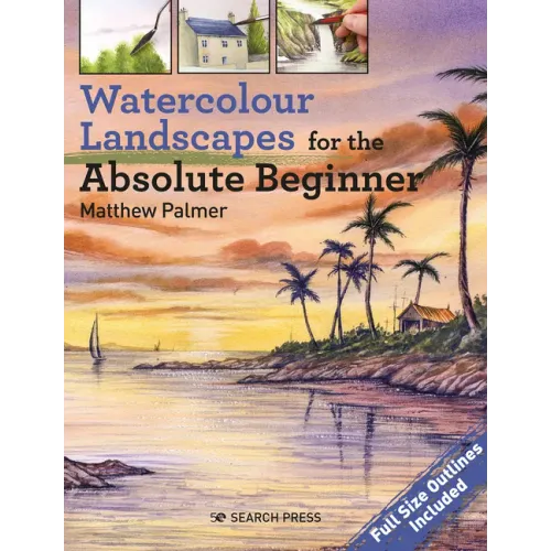 Watercolour Landscapes for the Absolute Beginner