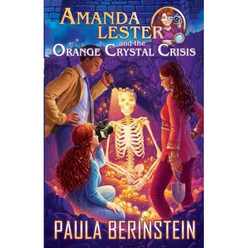 Amanda Lester and the Orange Crystal Crisis