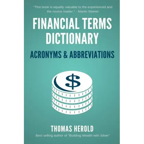 Financial Terms Dictionary - Acronyms & Abbreviations