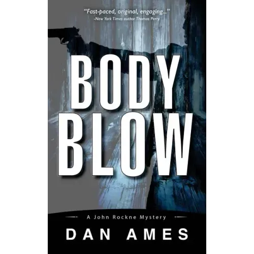 Body Blow: A John Rockne Mystery