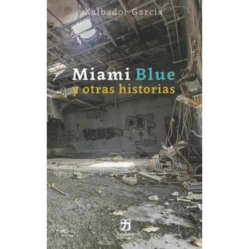 Miami Blue y otras historias
