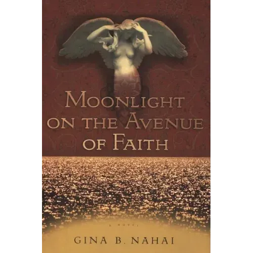 Moonlight on the Avenue of Faith