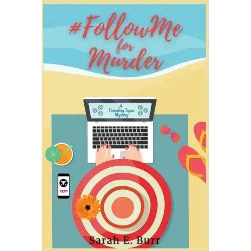 #FollowMe for Murder: Trending Topic Mysteries