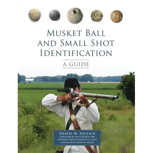 Musket Ball and Small Shot Identification: A Guide