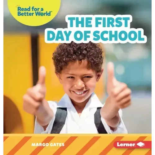 The First Day of School