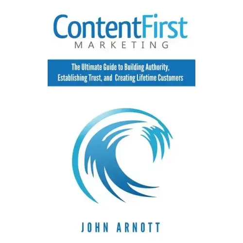Content First Marketing