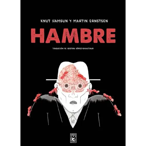 Hambre (Batiscafo-Nórdica Libros)