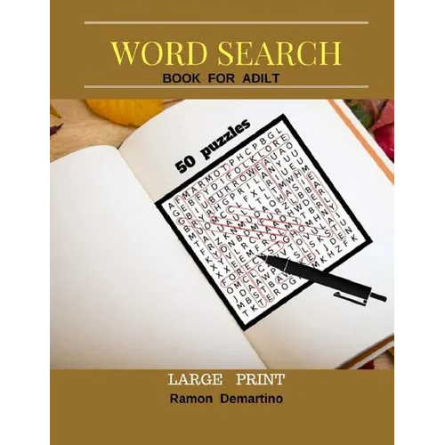 Word Search Books For Adult Large Print: Fun Game 50 Puzzles Find and circle the words and entertainment to stimulate the brain