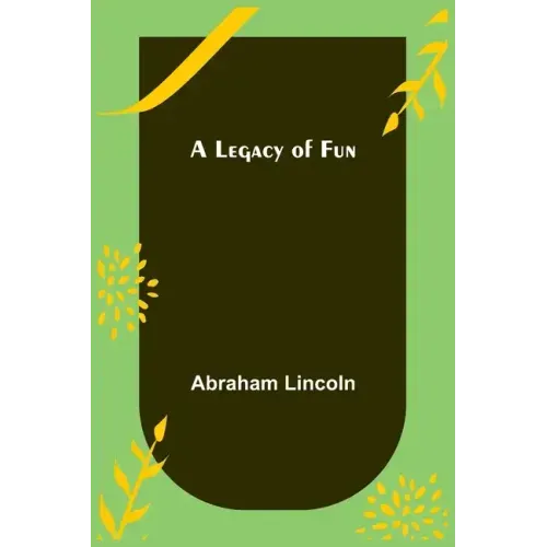 A Legacy of Fun
