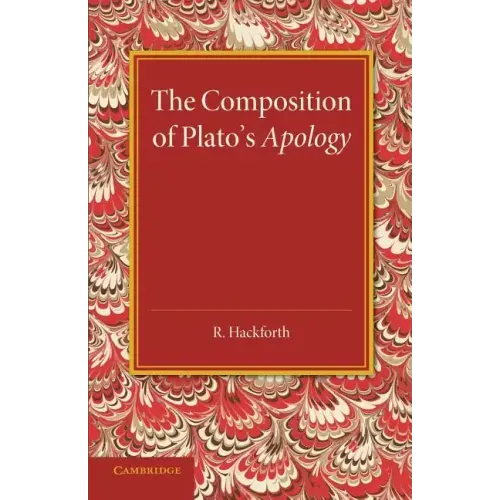 The Composition of Plato's Apology
