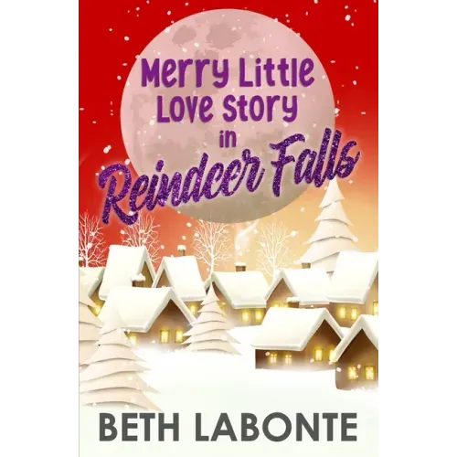Merry Little Love Story in Reindeer Falls