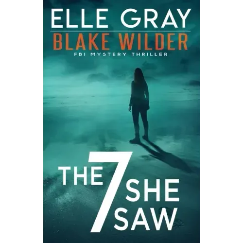 The 7 She Saw