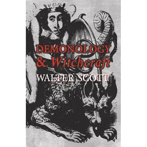 Demonology and Witchcraft