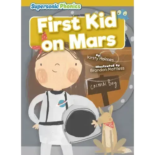 First Kid on Mars