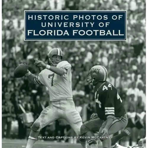Historic Photos of University of Florida Football