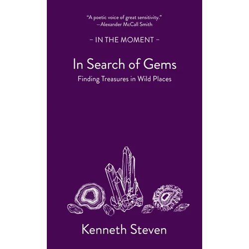 In Search of Gems: Finding Treasures in Wild Places
