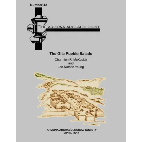 The Gila Pueblo Salado