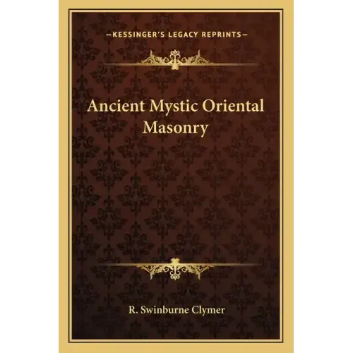 Ancient Mystic Oriental Masonry