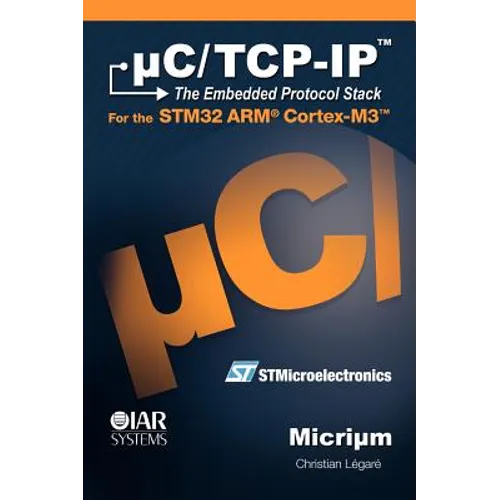 uC/TCP-IP and the STMicroelectronics STM32F107