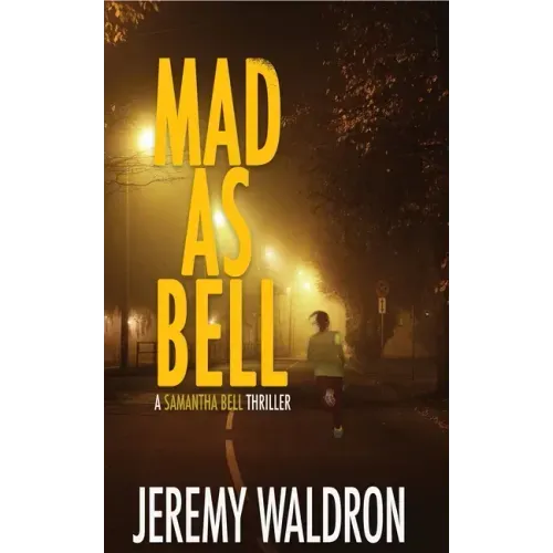 Mad as Bell