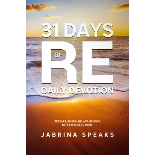 31 Days of Re Daily Devotion