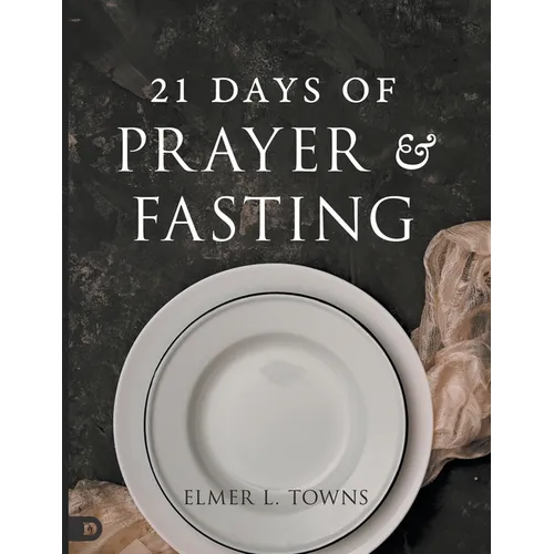 21 Days of Prayer and Fasting