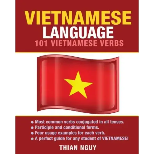 Vietnamese Language: 101 Vietnamese Verbs