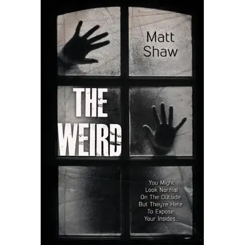 The Weird: A Supernatural Horror