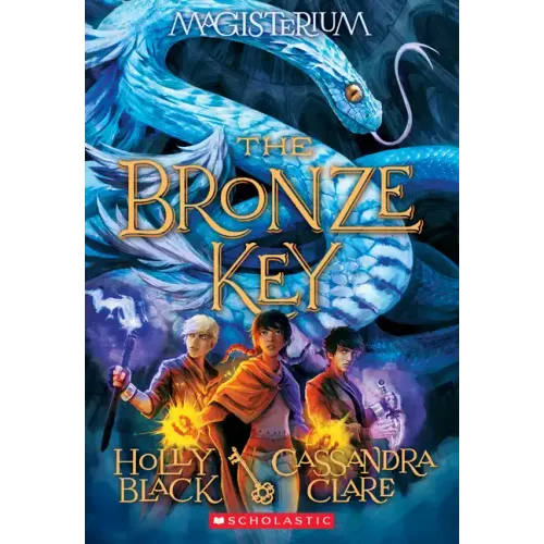 The Bronze Key (Magisterium #3): Volume 3