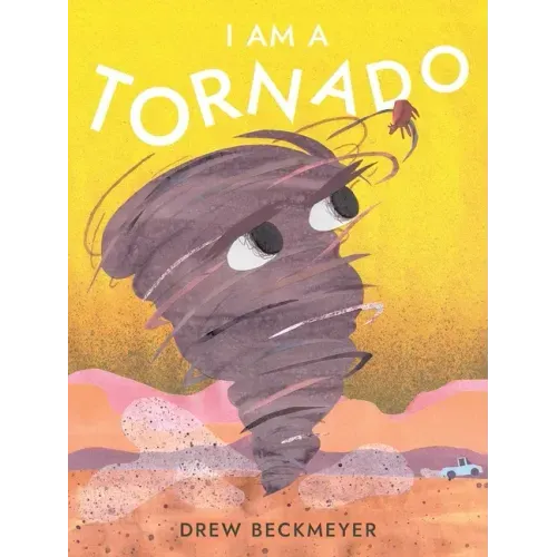 I Am a Tornado