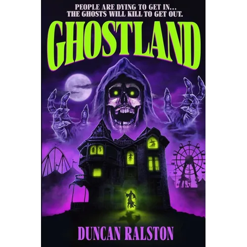 Ghostland: Ghost Hunter Edition (Omnibus)
