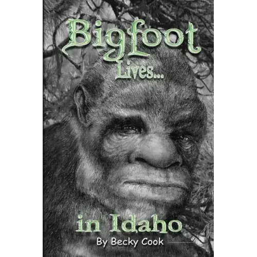 Bigfoot Lives!