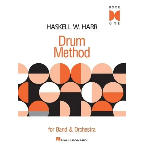 Haskell W. Harr Drum Method for Band & Orchestra: Book 1