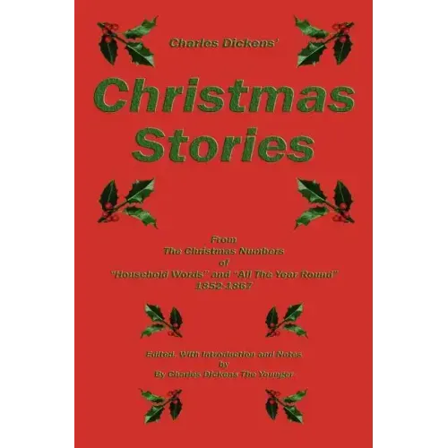 Charles Dickens' Christmas Stories