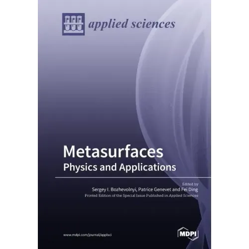 Metasurfaces: Physics and Applications