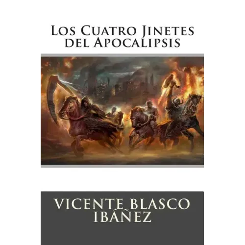 Los Cuatro Jinetes del Apocalipsis