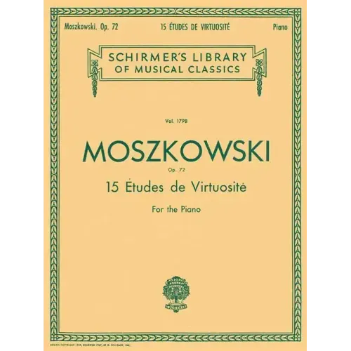 15 Etudes de Virtuosite, Op. 72: Schirmer Library of Classics Volume 1798 Piano Solo