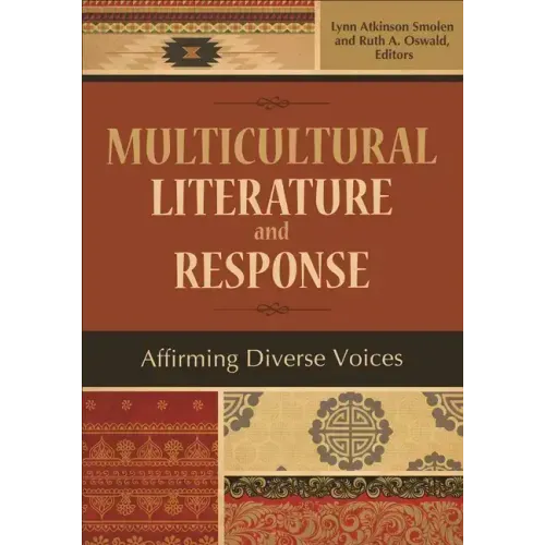 Multicultural Literature and Response: Affirming Diverse Voices