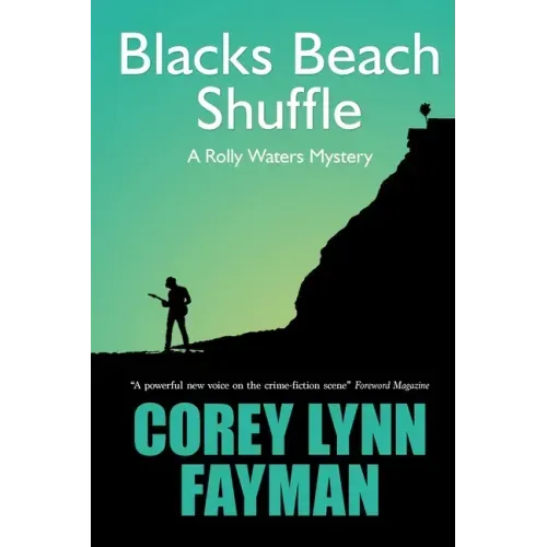 Blacks Beach Shuffle: A Rolly Waters Mystery
