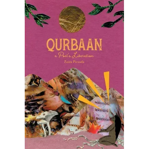 Qurbaan: A Poet's Liberation